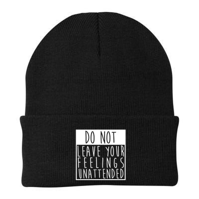 Do Not Leave Your Feelings Unattended Beanie