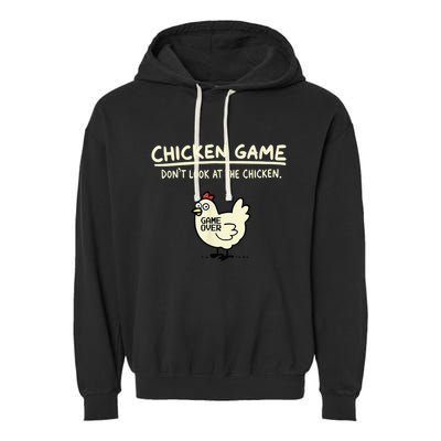 Do Not Look Chicken Game Garment-Dyed Fleece Hoodie
