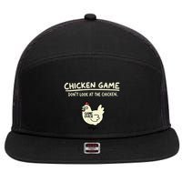 Do Not Look Chicken Game 7 Panel Mesh Trucker Snapback Hat