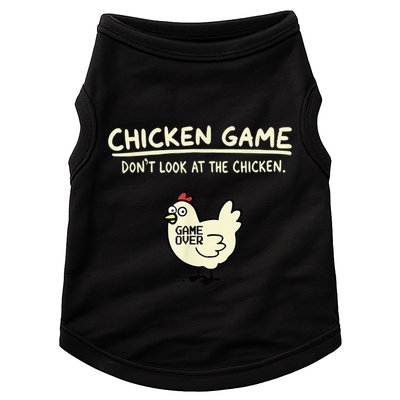 Do Not Look Chicken Game Doggie Tank