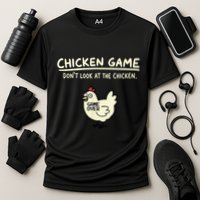 Do Not Look Chicken Game Performance Shirt