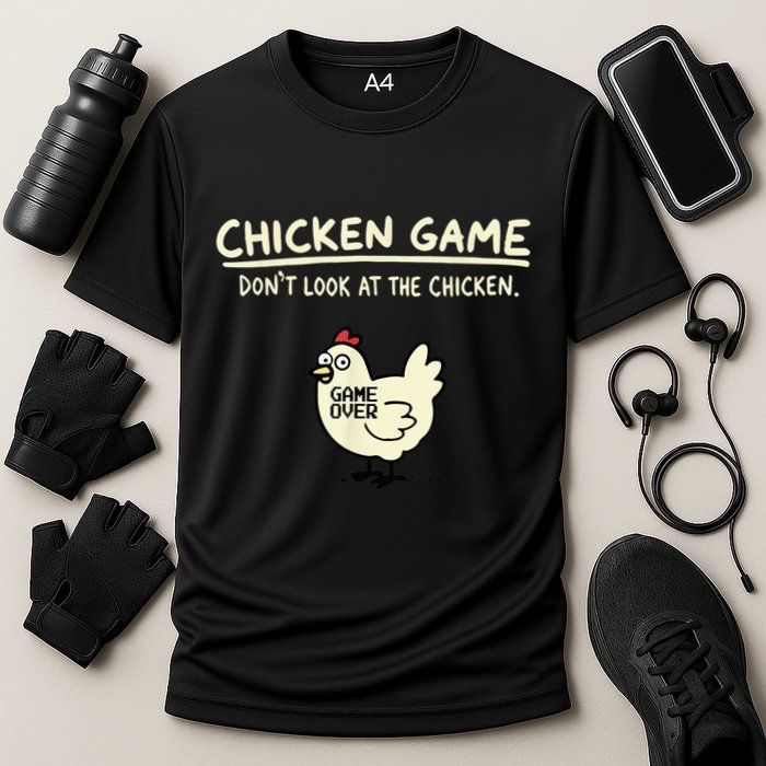 Do Not Look Chicken Game Performance Shirt