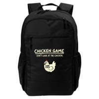 Do Not Look Chicken Game Daily Commute Backpack