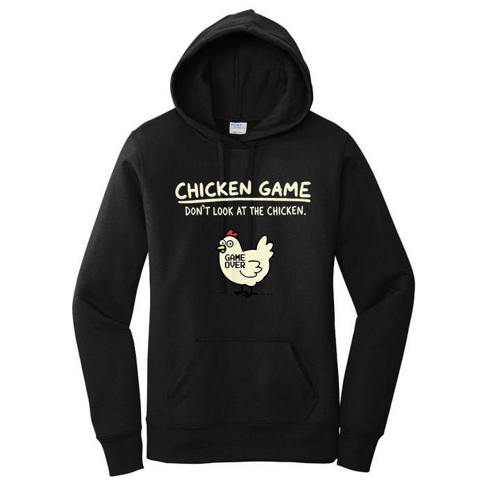 Do Not Look Chicken Game Women's Pullover Hoodie