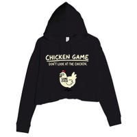 Do Not Look Chicken Game Crop Fleece Hoodie