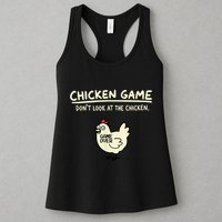 Do Not Look Chicken Game Womens Tank Top