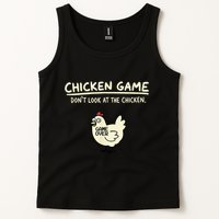 Do Not Look Chicken Game Tank Top