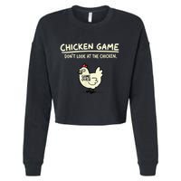 Do Not Look Chicken Game Cropped Pullover Crew