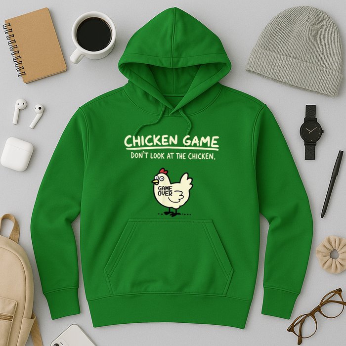 Do Not Look Chicken Game Hoodie