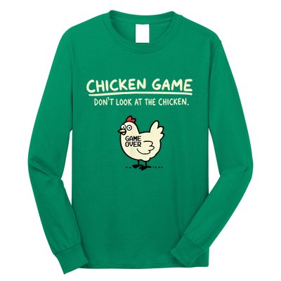 Do Not Look Chicken Game Long Sleeve Shirt