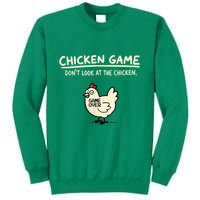 Do Not Look Chicken Game Sweatshirt