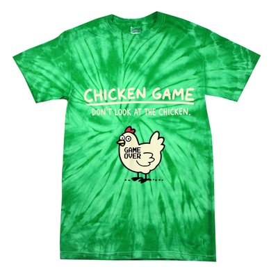 Do Not Look Chicken Game Tie-Dye T-Shirt