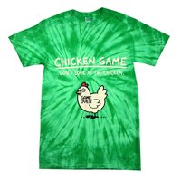 Do Not Look Chicken Game Tie-Dye T-Shirt