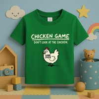 Do Not Look Chicken Game Toddler T-Shirt