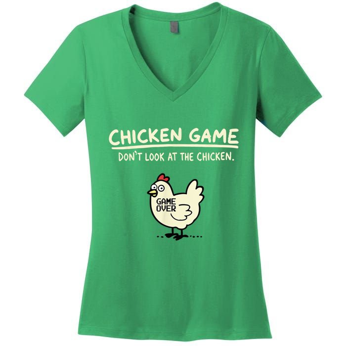Do Not Look Chicken Game Women's V-Neck T-Shirt