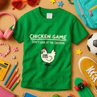 Do Not Look Chicken Game Kids T-Shirt