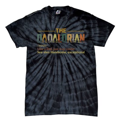 Dadalorian Noun Like A Dad Fathers Day Vintage Tie-Dye T-Shirt