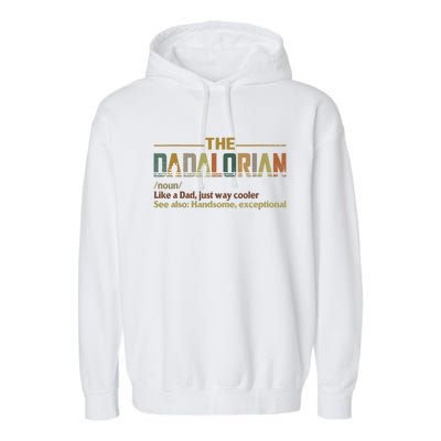 Dadalorian Noun Like A Dad Fathers Day Vintage Garment-Dyed Fleece Hoodie