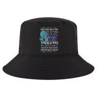 Do Not Meddle In The Affairs Of Dragons For You Are Crunchy Cool Comfort Performance Bucket Hat