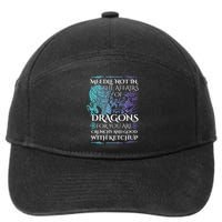 Do Not Meddle In The Affairs Of Dragons For You Are Crunchy 7-Panel Snapback Hat