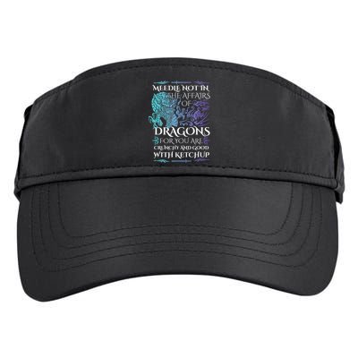 Do Not Meddle In The Affairs Of Dragons For You Are Crunchy Adult Drive Performance Visor
