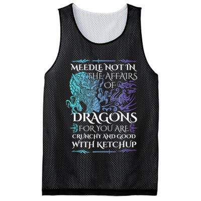 Do Not Meddle In The Affairs Of Dragons For You Are Crunchy Mesh Reversible Basketball Jersey Tank
