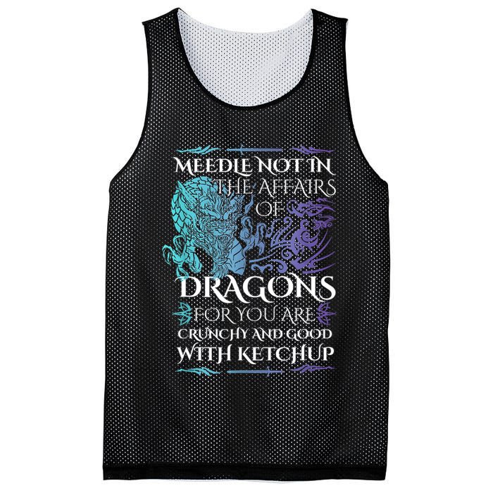 Do Not Meddle In The Affairs Of Dragons For You Are Crunchy Mesh Reversible Basketball Jersey Tank