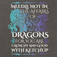 Do Not Meddle In The Affairs Of Dragons For You Are Crunchy Cotton Canvas Backpack