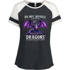 Do Not Meddle In The Affairs Of Dragons Dragon Lover Costume Enza Ladies Jersey Colorblock Tee