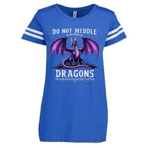 Do Not Meddle In The Affairs Of Dragons Dragon Lover Costume Enza Ladies Jersey Football T-Shirt