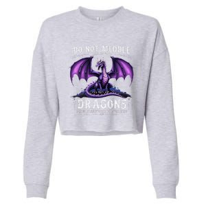 Do Not Meddle In The Affairs Of Dragons Dragon Lover Costume Cropped Pullover Crew