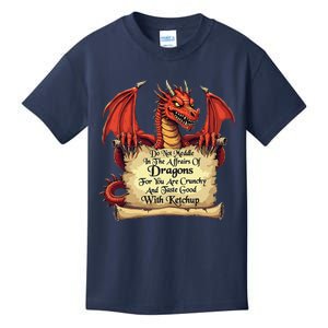 Do Not Meddle In The Affairs Of Dragons Dragon Lover Graphic Kids T-Shirt