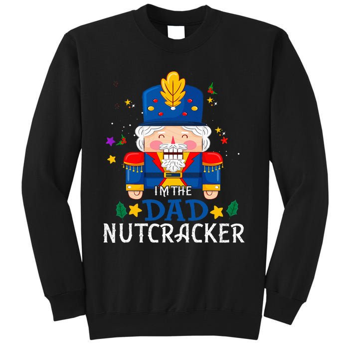 Dad Nutcracker Matching Family Group Christmas Party Pjs Tall Sweatshirt