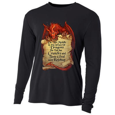 Do Not Meddle In The Affairs Of Dragons For You Are Crunchy Cooling Performance Long Sleeve Crew