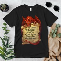 Do Not Meddle In The Affairs Of Dragons For You Are Crunchy Premium T-Shirt