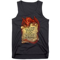 Do Not Meddle In The Affairs Of Dragons For You Are Crunchy Tank Top