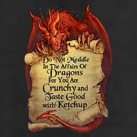 Do Not Meddle In The Affairs Of Dragons For You Are Crunchy Golf Towel