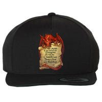 Do Not Meddle In The Affairs Of Dragons For You Are Crunchy Wool Snapback Cap