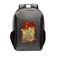 Do Not Meddle In The Affairs Of Dragons For You Are Crunchy Vector Backpack