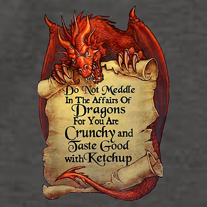 Do Not Meddle In The Affairs Of Dragons For You Are Crunchy Vector Backpack