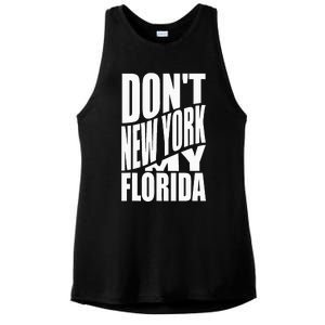 DonT Newyork My Florida Amazing Phrase Ladies PosiCharge Tri-Blend Wicking Tank