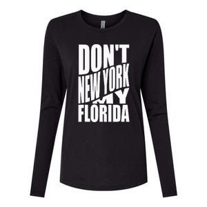 DonT Newyork My Florida Amazing Phrase Womens Cotton Relaxed Long Sleeve T-Shirt