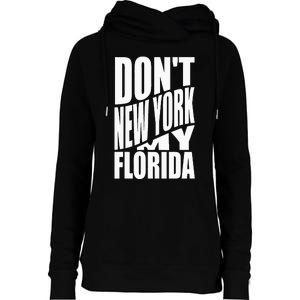 DonT Newyork My Florida Amazing Phrase Womens Funnel Neck Pullover Hood