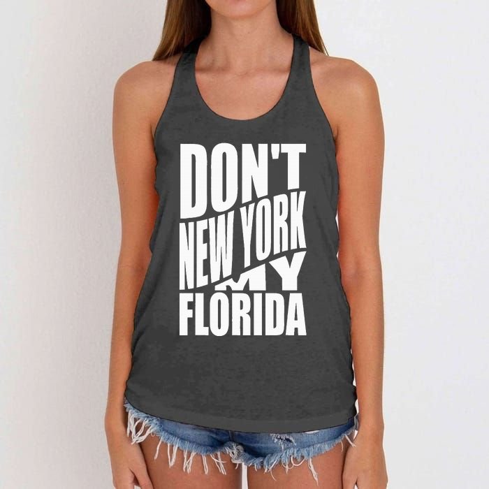 DonT Newyork My Florida Amazing Phrase Women's Knotted Racerback Tank