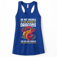 Do Not Meddle In The Affairs Of Dragons For You Are Crunchy Womens Tank Top