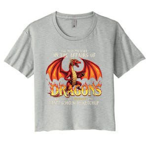 Do Not Meddle In The Affairs Of Dragons Dragon Lover Design Women's Crop Top Tee