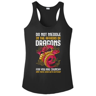 Do Not Meddle In The Affairs Of Dragons For You Are Crunchy Ladies PosiCharge Competitor Racerback Tank