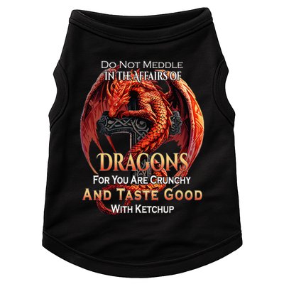 Do Not Meddle In The Affairs Of Dragons Fantasy Doggie Tank