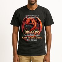 Do Not Meddle In The Affairs Of Dragons Fantasy Tall T-Shirt