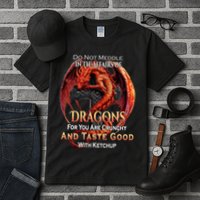 Do Not Meddle In The Affairs Of Dragons Fantasy Tall T-Shirt